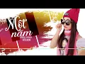 Download Lagu Một Năm Remix - Lương Gia Hùng | Kiều Mini Cover