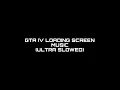 Download Lagu GTA IV Loading Screen Music (ULTRA SLOWED)