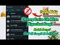 Lagu Begini Cara Mudah Agar Orang Tak Bisa Kirim WA ke Kita Tanpa Blokir