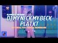 Download Lagu DJ My Neck My Beck Plat KT X Kamu Tega Selingkuh (Slowed \u0026 Reverb) Viral TikTok Terbaru 2024!
