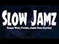 Kanye West Twista Jamie Foxx - Slow Jamz