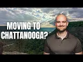 Moving to Chattanooga Here s 9 things to consider