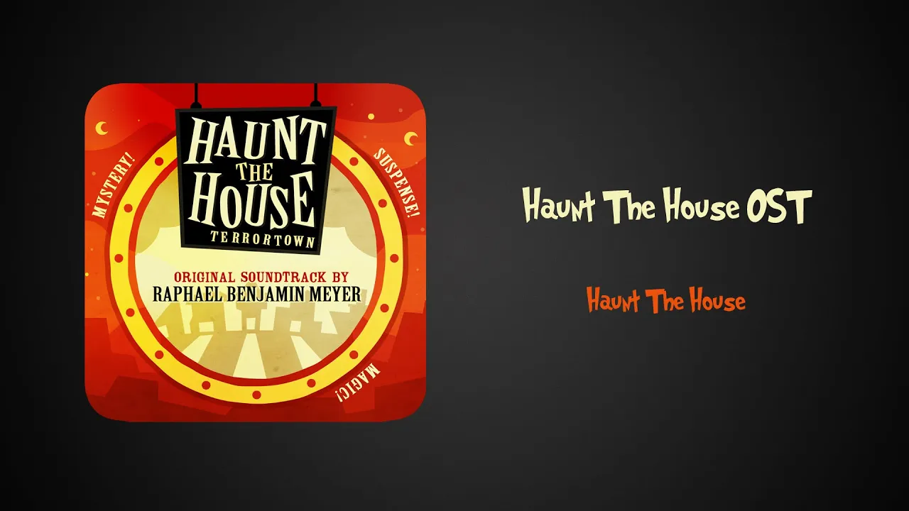 Haunt The House: Terrortown OST  | Haunt The House