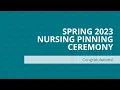 Nursing Pinning Ceremony Spring 2023