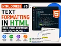 Text Formatting Tags in HTML Bold Italic Mark Sub Sup More Tutorial