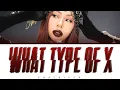 Download Lagu JESSI (제시) - '어떤X WHAT TYPE OF X' (Color Coded Lyrics Eng/Rom/Han/가사)