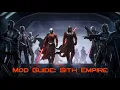 SWGoH Mod Guide - Sith Empire