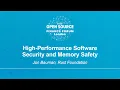 High-Performance Software Security and Memory Safety - Jon Bauman Rust Foundation