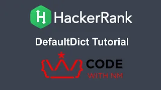 DefaultDict Tutorial HackerRank Python Solution CODE WITH NM
