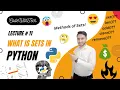 What is Set Datatype in Python and its Methods add len set remove clear Lecture