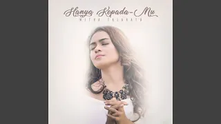 Download Hanya Kepada-Mu MP3