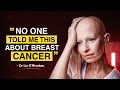 25 Brutal Truths a Breast Surgeon Learned about Breast Cancer