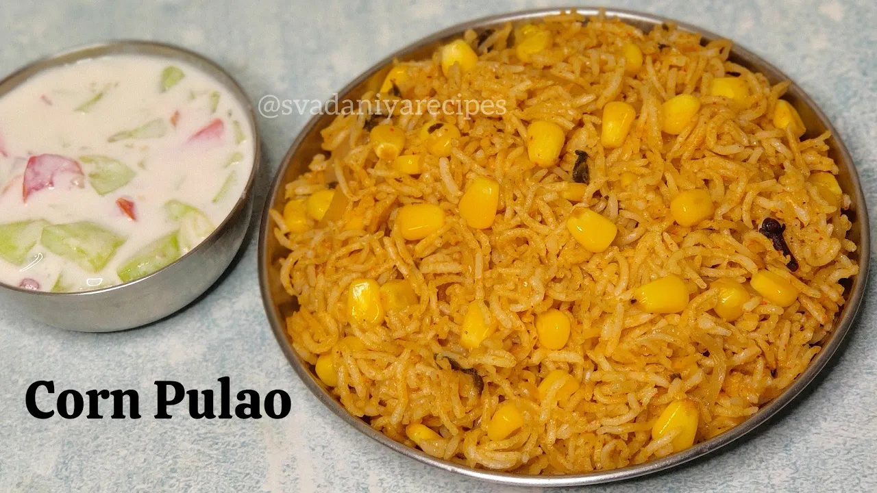 Sweet corn recipe   Corn Pulao Recipe   Quick Lunchbox Recipe   Sweet corn pulao