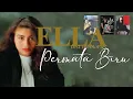 Lagu Ella - Permata Biru