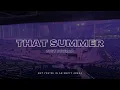 Download Lagu NCT DREAM - THAT SUMMER | 🎧 But you're in an empty arena
