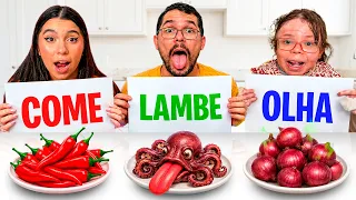 Desafio de COMER, LAMBER OU OLHAR! Sarah vs Eloah vs Papai