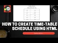 How to create time-table schedule using HTML With source code