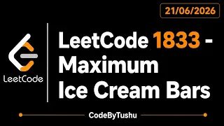 LeetCode 1833 Maximum Ice Cream Bars Java Solution Counting Sort Greedy CodeByTushu