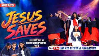 Jesus Saves || Excellent Skit for Youth || Dhanya Tryphosa & team