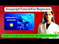 Lesson 11 JavaScript Arithmetic Operations Continued