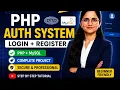 PHP Login Registration System Tutorial 2026 Complete Authentication System with MySQL Sessions