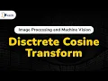 Discrete Cosine Transform - Image Transforms