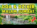 Download Lagu DOA MALAM JUMAAT  | AYAT KURSI | RUQYAH RUMAH PENGUSIR SETAN DAN JIN