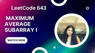 LeetCode 643 Maximum Average Subarray I Solution Explained