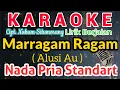 Marragam Ragam Karaoke Nada Cowo/Pria/Male||Karaoke Marragam Ragam Cowo||Cipt. Nahum Situmorang