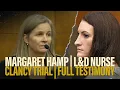 FULL TESTIMONY Labor Delivery Nurse Margaret Hamp testifies at Lindsay Clancy s murder trial