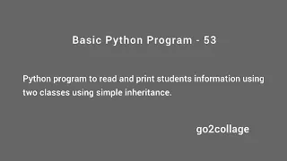 EP 53 Language Python Basic Program I go2collage