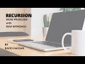 Recursion - More Problems Different Approach CSE 110