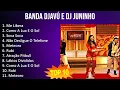 Banda Djavú e DJ Juninho Portugal 2023 - 10 Maiores Sucessos - Me Libera, Como A Lua E O Sol, So...