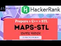 Maps-STL HackerRank C STL Solution Practices Problem HackerRank Solution