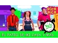 Download Lagu Pica-Pica - El Patio de mi Casa y muchas más... (50 minutos)