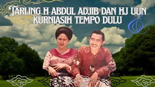 tarling h abdul adjib dan hj uun kurniasih tempo dulu cirebon dangdut tarling legend jawabarat