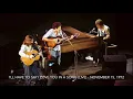 I’ll Have To Say I Love You In A Song (Live) - November 15, 1972 - Jim Croce Live