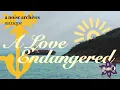 A Love Endangered, Part 1 - environmentalist/anti-imperialist mixtape 04-04-2026