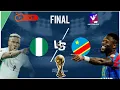 Lagu NIGERIA VS RD CONGO/ QUALIFICATIONS  MONDIAL 2026/FINAL