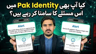 Device Registered with Another User Device ID Updated How to fix these issue in Pak Identity