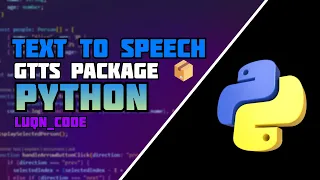 Text To Speech mp3 Creator Python gtts Tutorial