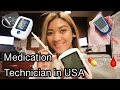 Day in my life as a Medication Technician