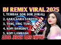 Download Lagu DJ REMIX VIRAL 2025 TEMBAK DOR DOR || DJ REMIX WAKTU KU KECIL VIRAL TIKTOK
