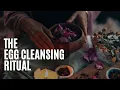 The Egg Cleansing Ritual How to Conduct The Ritual Interpreting Egg Cleanse Readings Meanings