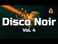 Disco Noir Vol. 4 | Disco House Mix 2026 | Edwin D'Costa x 786Muzik