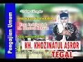Download Lagu KH Khozinatul Asror Ceramahnya lucu ll dari Tegal