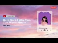 Lagu I Like You So Much, You’ll Know It - Wang Junqi