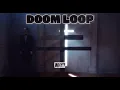 PRESIDENT -  DOOM LOOP (LYRICS)