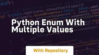 python enum with multiple values