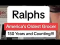 Ralphs - America s Oldest Grocer 150 Years Counting